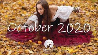 Indie/Pop/Folk Compilation - October 2020 (1-Hour Playlist)