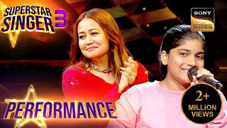 Superstar Singer S3 | Khushi के "Chal Tere Ishq Mein" Performance से सभी को हुआ प्यार | Performance