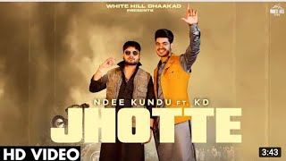 JHOTTE(AUDIO SONG)KD/NDEE KUNDU/NEW HR SONG 2022/BABA MUSIC PRODUCTION/