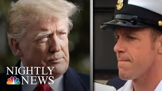 Trump Defends Embattled Navy SEAL Against Attempts To Downgrade His Status | NBC Nightly News