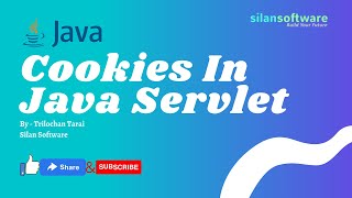 Cookies In Java Servlet || Silan Software || Pythontpoint.org
