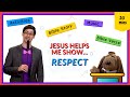 Jesus Helps Me Show Respect (Kids' Bible Lesson)