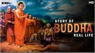 story of Buddha real life