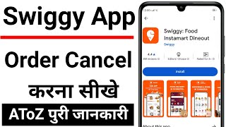 how to swiggy order cancel | Swiggy mein order cancel kaise kare | Swiggy order cancel