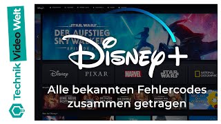 Disney Plus: Alle Fehlermeldungen! Alle Error Codes von Disney Plus ➕ zusammengefasst und erklärt 🐁