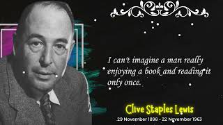 Best Quotes From Clive Staples Lewis Can Change The Outlook On Life Figure Who Inspires Young People