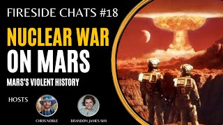 Nuclear War on Mars! Evidence of an ancient war on Mars