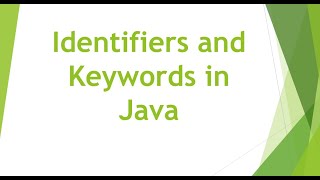 Java Tutorials for Beginners | Java Keywords and Identifiers | Chapter#5 | Core Java | WhyNotJava