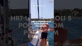 HRT u kontroli s pomorskom policijom