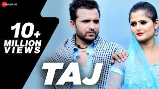 ताज़ Taj - Official Music Video | Anjali Raghav, Sanju K | Raj Mawar | Vraj Bandhu |New Haryanvi Song