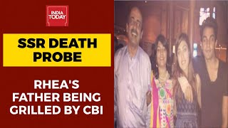 Rhea Chakraborty's Father Currently Being Grilled By CBI For Third Straight Day | SSR Death Case
