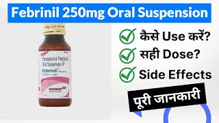 Febrinil 250mg Oral Suspension Uses in Hindi | Side Effects | Dose