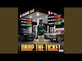 Drop The Ticket
