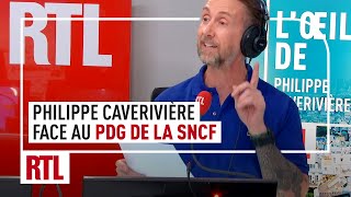 Philippe Caverivière face au PDG de la SNCF