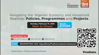 Navigating the Nigerian Economy and Household Realities: Policies, Programmes and Projects