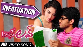 Infatuation Video Song 100 Percent Love Video Songs  Naga Chaitanya Tamannah  Geetha Arts