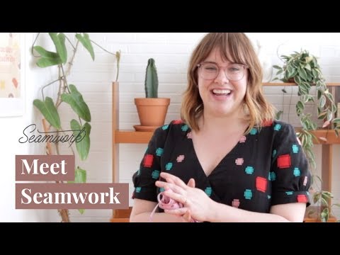 Meet Seamwork Youtube