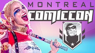 Tales From Montreal Comic Con 2016