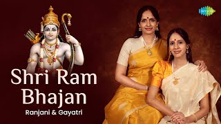 Shri Ram Bhajan - Ranjani & Gayatri | Sri Ramachandra Kripalu | Ramanai Bhajithal | Carnatic Music