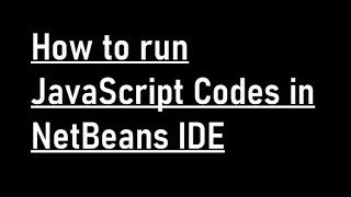 Run JavaScript File in NetBeans
