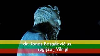 Jonas Basanavičius sugrįžo į Vilnių!