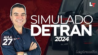 SIMULADO DETRAN QUESTÕES 2024 - AULA 27 #SimuladoLegTransito2024 #Detran2024