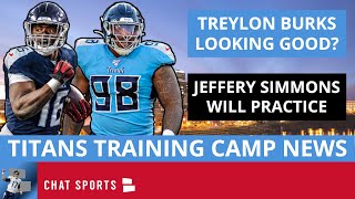 Titans Training Camp News On Treylon Burks, Malik Willis, Jeffrey Simmons + Buster Skrine Retires