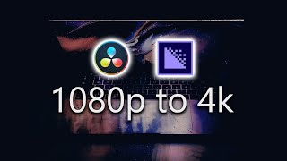 Upscale 1080p Footage To 4k (My SUPER Ridiculous Export Process)