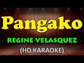 PANGAKO - Regine Velasquez (HD Karaoke)