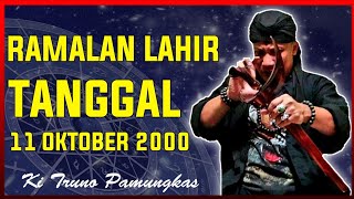 Ramalan lahir tanggal 11 oktober 2000