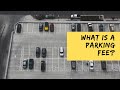 What Is A Parking Fee?