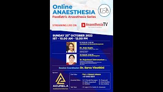 Anaesthesia for Neonatal Emergencies & Anaesthesia for Foetal Surgeries