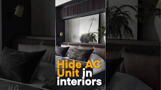 Hide AC unit interiors in your home👍