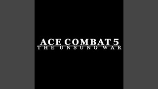 The Journey Home ACE COMBAT 5 Ending Theme