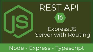 16 Express JS Server with Routing | REST API with Node & TypeScript | UiBrains