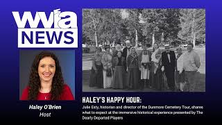 Haley's Happy Hour: The Dearly Departed Players bring history to life at the Dunmore Cemetery Tour
