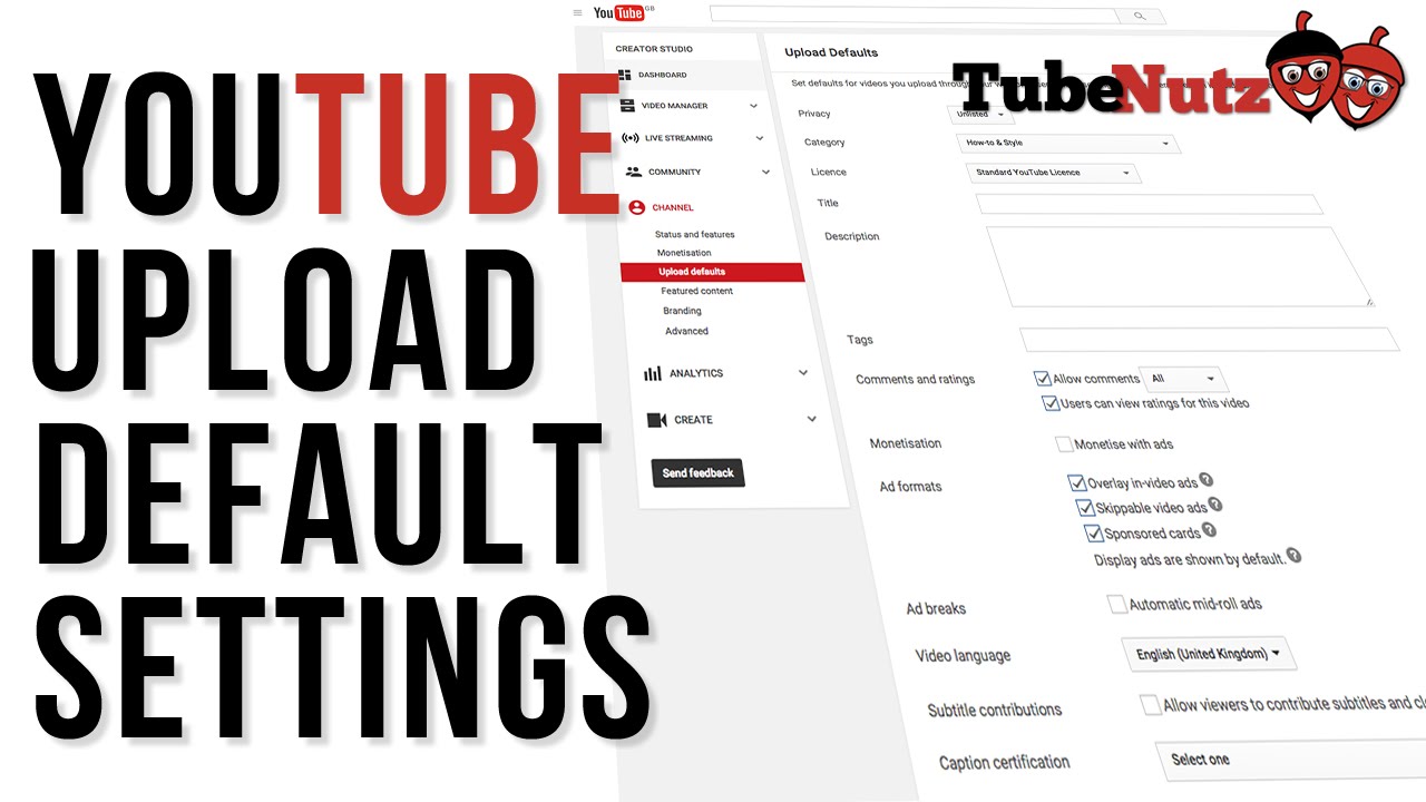 Youtube Upload Default Settings Youtube