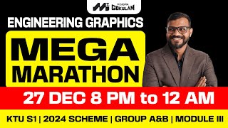 S1 KTU Free Marathon Live Class | ENGINEERING GRAPHICS | 2024 Scheme | Group A\u0026B