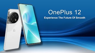 Discover the Future of Tech: One Plus 12 MobileTechnology Unveiled!