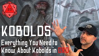 Kobolds: What You Need to Know About Kobolds - D\u0026D