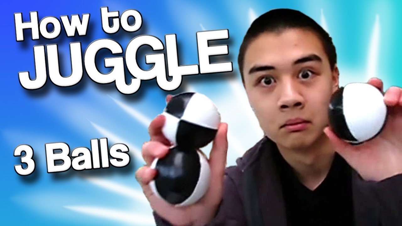 How To Juggle 3 Balls