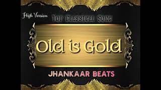 Wada Karle Saajna - Mohd.Rafi & Lata Mangeshkar - {Old Is Gold} Jhankaar Beats