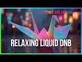 Relaxing Liquid Drum and Bass - Serenity Sessions #26 | LiquidHour DnB