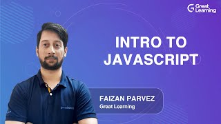 Intro to Javascript | Javascript tutorial for beginners in 2021 | Learn Javascript | Great Learning