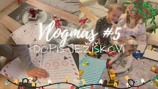 🎄Vlogmas #5 | Dopis Ježíškovi 🎄