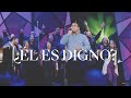 ¿Él es digno? (En vivo) - Adoración La IBI