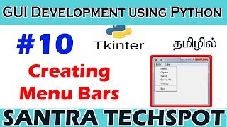 #10 | Working With Menubar Using Python Tkinter | Tkinter Tutorial in Tamil