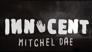 Innocent - MYTCH (Official Lyric Video)
