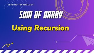 Sum Of Array using Recursion Bangla || Recursive Function Bangla Tutorial
