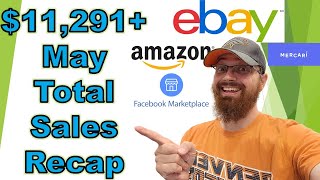 I made $11,291 in May reselling on Ebay and Amazon!